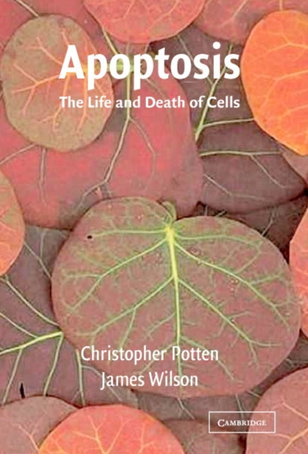 Book cover of: Apoptosis. By: Christopher Potten