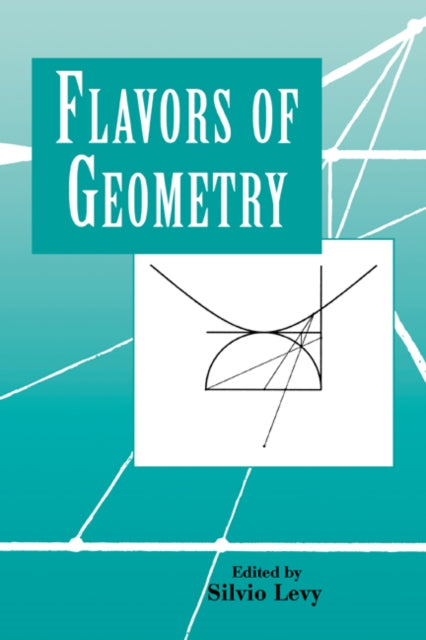 Book cover of: Flavors of Geometry