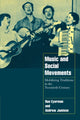 Book cover of: Music and Social Movements