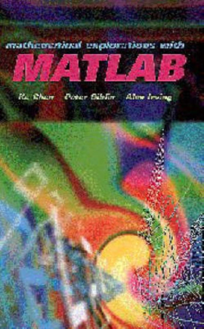 Book cover of: Mathematical Explorations with MATLAB