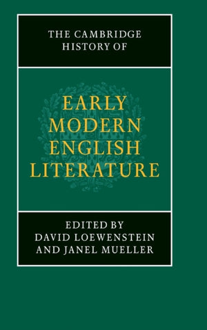 The Cambridge History of Early Modern English Literature