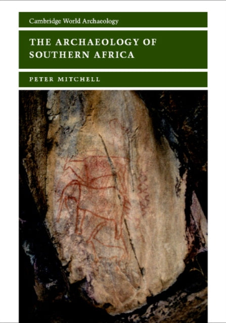 Book cover of: Archaeology of Southern Africa
