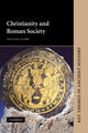 Book cover of: Christianity and Roman Society