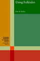 Book cover of: Using Folktales. By: Eric K. Taylor