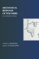 Book cover of: Mechanical Response of Polymers. By: Alan S. Wineman