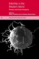 Book cover of: Infertility in the Modern World