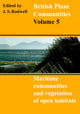 Book cover of: British Plant Communities: Volume 5, Maritime Communities and Vegetation of Open Habitats