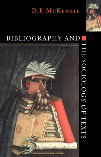 Book cover of: Bibliography and the Sociology of Texts