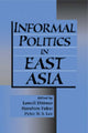 Book cover of: Informal Politics in East Asia