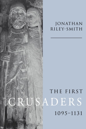 First Crusaders, 1095–1131