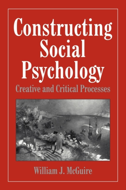 Constructing Social Psychology