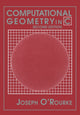 Book cover of: Computational Geometry in C. By: Joseph O'Rourke