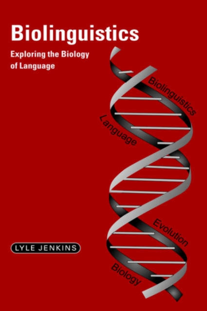 Book cover of: Biolinguistics