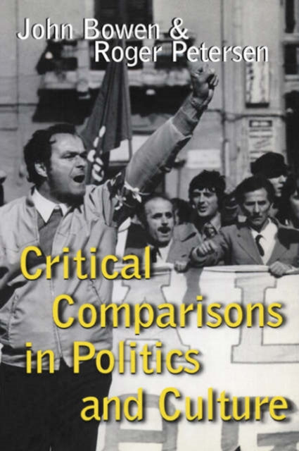 Book cover of: Critical Comparisons in Politics and Culture