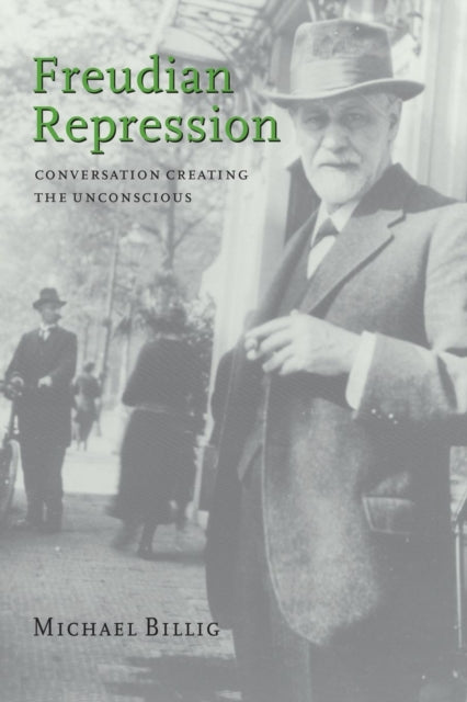 Book cover of: Freudian Repression. By: Michael Billig
