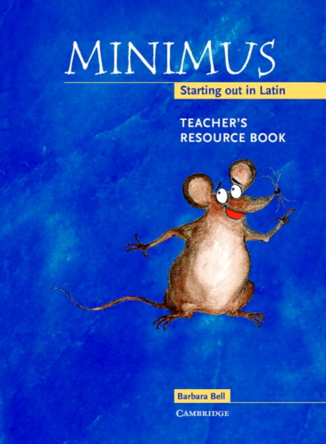 Book cover of: Minimus Teacher's Resource Book