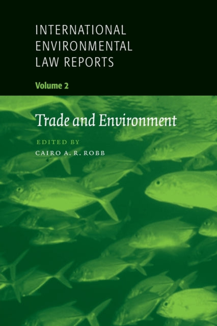 Book cover of: International Environmental Law Reports