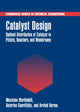 Book cover of: Catalyst Design. By: Massimo Morbidelli