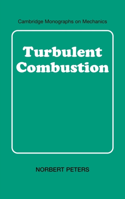 Book cover of: Turbulent Combustion. By: Norbert Peters