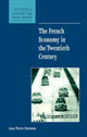 Book cover of: French Economy in the Twentieth Century. By: Jean-Pierre Dormois