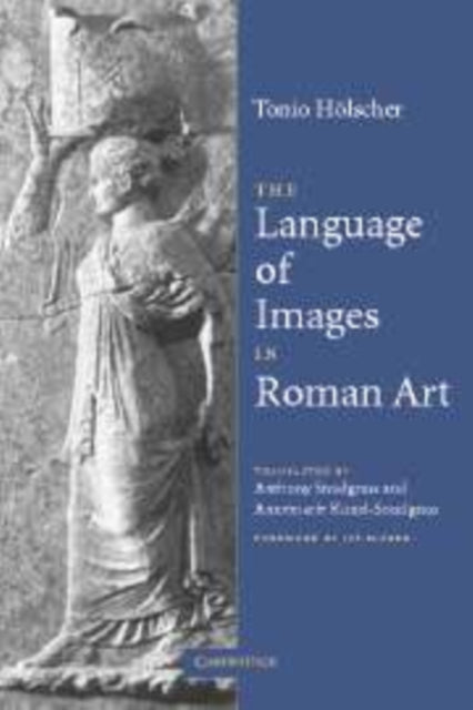 Book cover of: Language of Images in Roman Art
