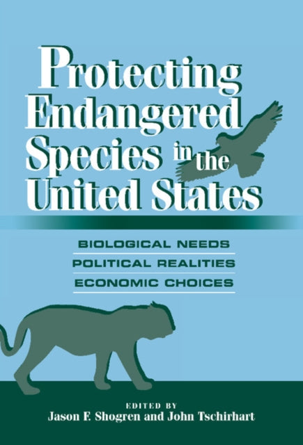 Book cover of: Protecting Endangered Species in the United States