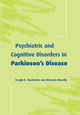 Book cover of: Psychiatric and Cognitive Disorders in Parkinson's Disease. By: Sergio E. Starkstein