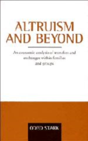 Altruism and Beyond