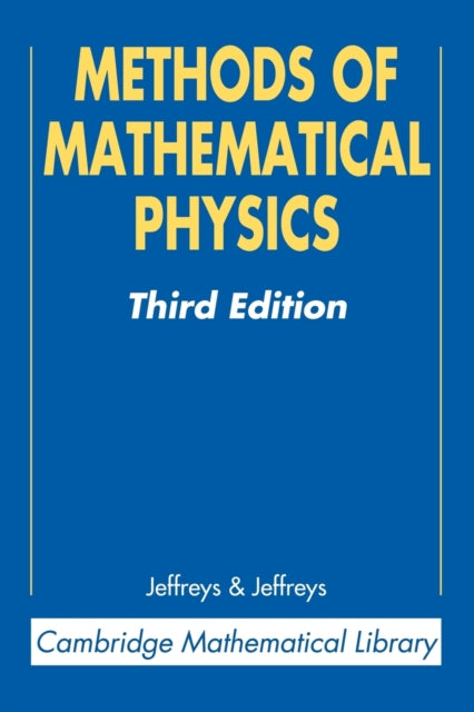 Book cover of: Methods of Mathematical Physics. By: Harold Jeffreys