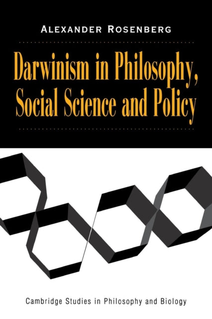Book cover of: Darwinism in Philosophy, Social Science and Policy. By: Alexander Rosenberg