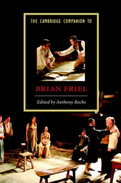Book cover of: Cambridge Companion to Brian Friel. By: Anthony Roche