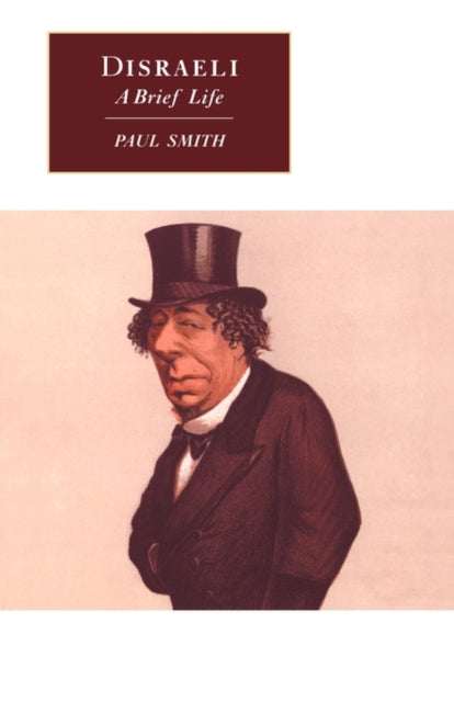 Book cover of: Disraeli. By: Paul Smith