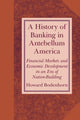 Book cover of: History of Banking in Antebellum America. By: Howard Bodenhorn