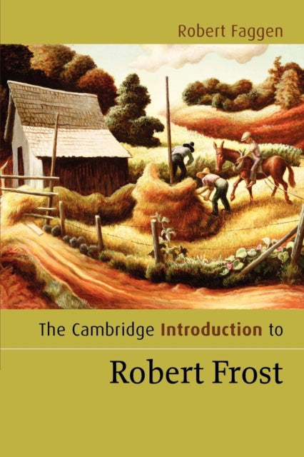 Book cover of: Cambridge Introduction to Robert Frost