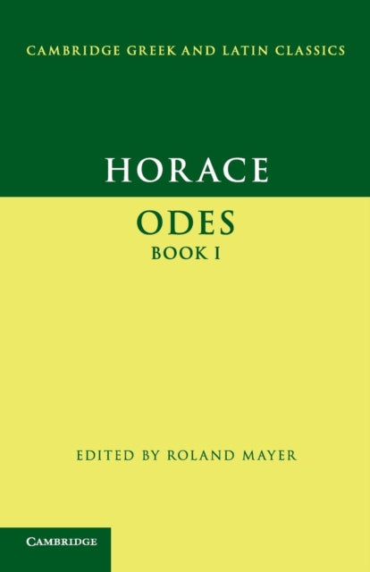 Book cover of: Horace: Odes Book I. By: Roland Mayer