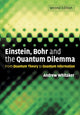 Book cover of: Einstein, Bohr and the Quantum Dilemma. By: Andrew Whitaker