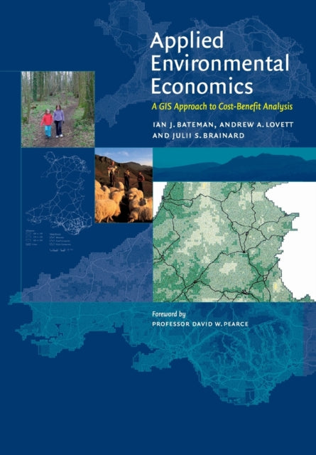 Book cover of: Applied Environmental Economics. By: Ian J. Bateman