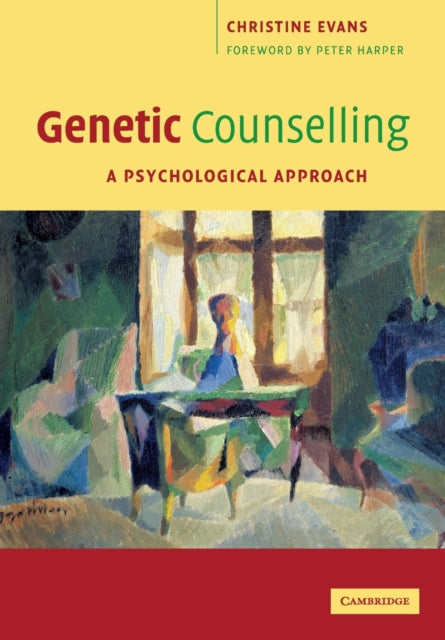 Book cover of: Genetic Counselling. By: Christine Evans
