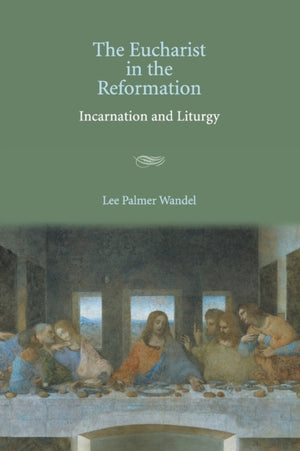 Eucharist in the Reformation