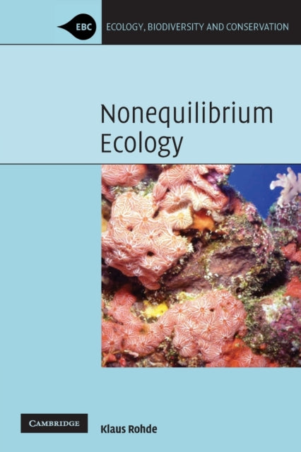 Book cover of: Nonequilibrium Ecology. By: Klaus Rohde