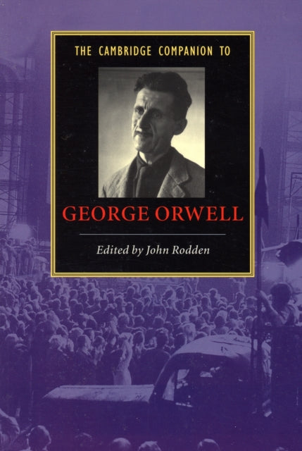 Book cover of: Cambridge Companion to George Orwell. By: John Rodden