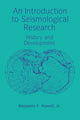 Book cover of: Introduction to Seismological Research. By: Jr, Benjamin F. Howell