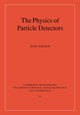 Book cover of: Physics of Particle Detectors. By: Dan Green
