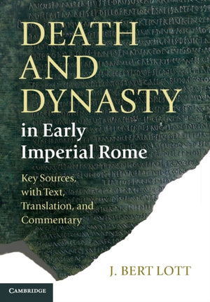 Death and Dynasty in Early Imperial Rome
