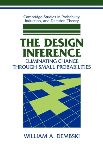 Book cover of: Design Inference. By: William A. Dembski