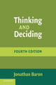 Book cover of: Thinking and Deciding. By: Jonathan Baron