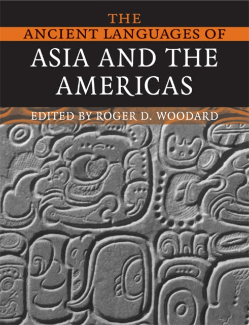 Book cover of: Ancient Languages of Asia and the Americas