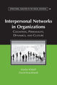 Book cover of: Interpersonal Networks in Organizations. By: Martin Kilduff