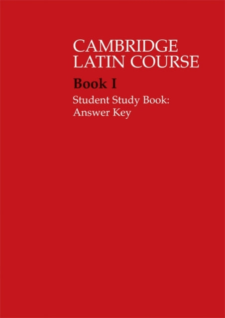 Book cover of: Cambridge Latin Course 1 Student Study Book Answer Key