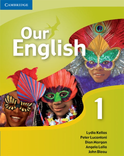 Book cover of: Our English 1 Student's Book with Audio CD. By: Lydia Kellas